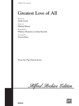 Greatest Love of All - Choral