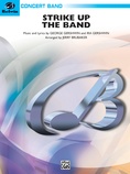 Strike Up the Band - Concert Band