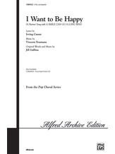 I Want to Be Happy - Choral
