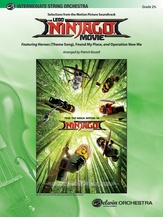 The LEGO® Ninjago® Movie™: Selections from the Motion Picture Soundtrack - String Orchestra