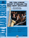 Do You Know What It Means to Miss New Orleans - Jazz Ensemble