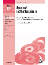 Aquarius / Let the Sunshine In - Choral