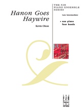 Hanon Goes Haywire - Piano