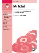 Let's Get Loud - Choral