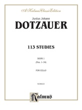 Dotzauer: 113 Studies, Volume I (Nos. 1-34) - String Instruments