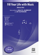 Fill Your Life with Music - Choral