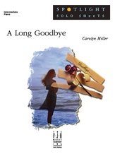 A Long Goodbye - Piano