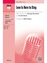 Love Is Here to Stay - Choral