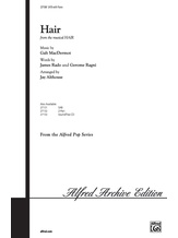 Hair (from <I>Hair</I>) - Choral
