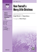 Have Yourself a Merry Little Christmas - Choral