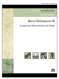 Merry Christmas to All (A Medley of Carols) - Concert Band