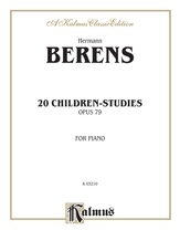 Berens: 20 Children's Studies, Op. 79 - Piano