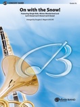 On with the Snow! - Concert Band