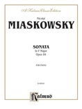 Miaskowsky: Sonata in F Major, Op. 84 - Piano