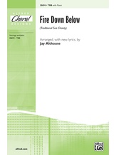 Fire Down Below - Choral