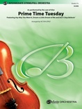 Prime Time Tuesday - Full Orchestra