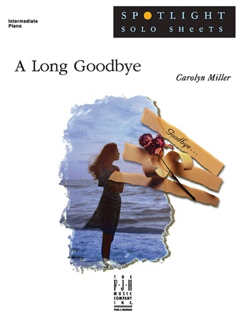 A Long Goodbye - Piano