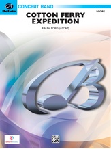 Cotton Ferry Expedition - Concert Band
