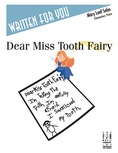 Dear Miss Tooth Fairy - Piano