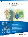 Hit the Bricks - Jazz Ensemble