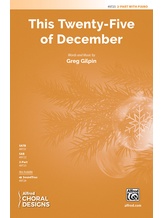 This Twenty-Five of December - Choral
