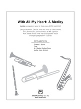 With All My Heart (A Medley) - Choral Pax