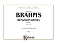 Brahms: Hungarian Dances, Volume I - Piano Duets & Four Hands