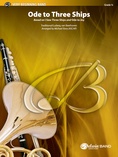 Ode to Three Ships - Concert Band