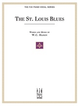 The St. Louis Blues - Piano/Vocal