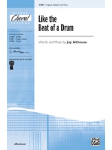 Like the Beat of a Drum - Choral