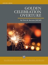 Golden Celebration Overture - Concert Band