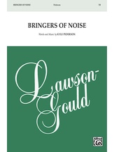 Bringers of Noise - Choral