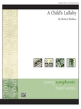 A Child's Lullaby - Concert Band