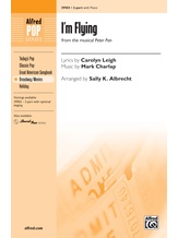 I'm Flying (from <i>Peter Pan</i>) - Choral