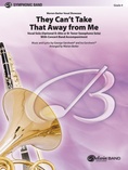 They Can't Take That Away from Me - Concert Band