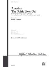 America, the Spirit Lives On! - Choral