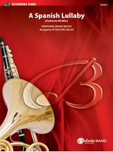 A Spanish Lullaby - Concert Band