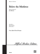 Below the Mistletoe - Choral