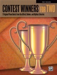 Contest Winners for Two, Book 4: 7 Original Piano Duets from the Alfred, Belwin, and Myklas Libraries - Piano Duets & Four Hands