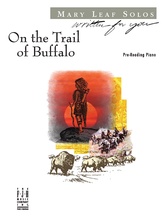 On the Trail of Buffalo - Piano