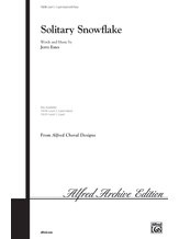 Solitary Snowflake - Choral