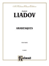 Liadov: Arabesques - Piano