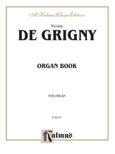 Grigny: Organ Book - Organ