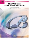 Trepak from The Nutcracker - Concert Band