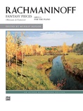 Rachmaninoff: Fantasy Pieces, Opus 3 - Piano