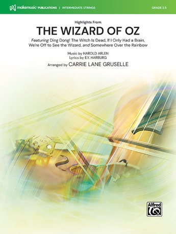 Highlights from The Wizard of Oz - String Orchestra