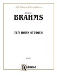 Brahms: Ten Horn Studies, Op. posth - Brass