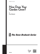 How Does Your Garden Grow? (from <I>Four New England Pieces</I>) - Choral