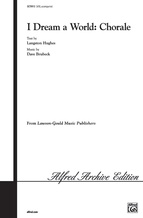 I Dream a World (Chorale) - Choral