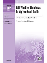 All I Want for Christmas Is My Two Front Teeth - Choral